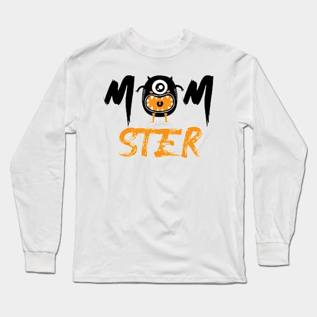 MOMSTER HALLOWEEN,Funny Halloween Gift Long Sleeve T-Shirt by happy6fox